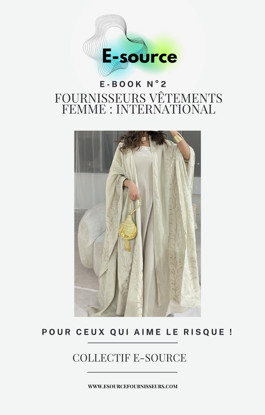 EBOOK N°2 - FOURNISSEURS VÊTEMENTS FEMME INTERNATIONAL