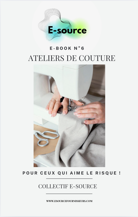 E-BOOK N°6 - ATELIERS DE COUTURE