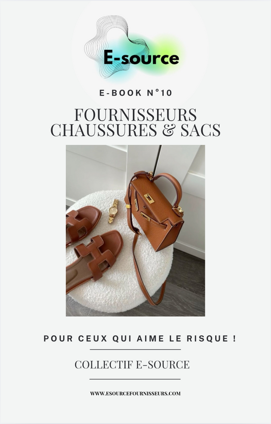 E-BOOK N°10 - FOURNISSEURS CHAUSSURES & SACS